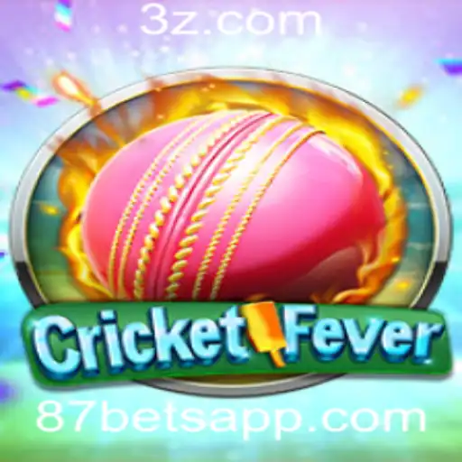 Explorando o Mundo de CricketFever e a Estratégia de 87 Bet