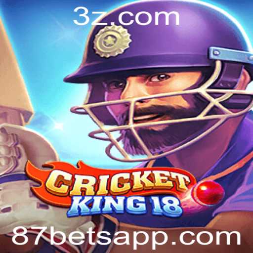 Descubra o Mundo de CricketKing18: O Jogo Inovador com a Chamada 87 Bet