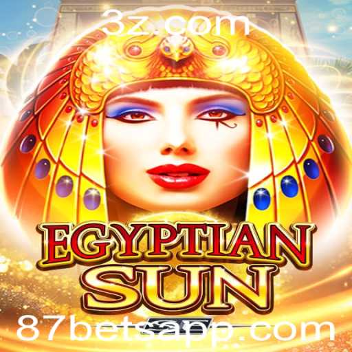 Explorando o Mundo de EgyptianSunSE e a Estratégia 87 Bet