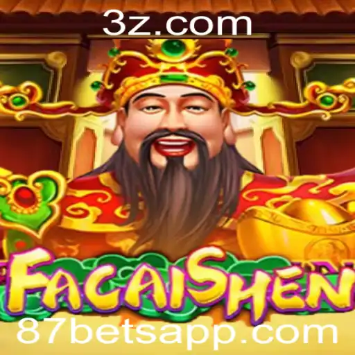 Explorando FaCaiShen: A Arte de Apostar com 87 Bet