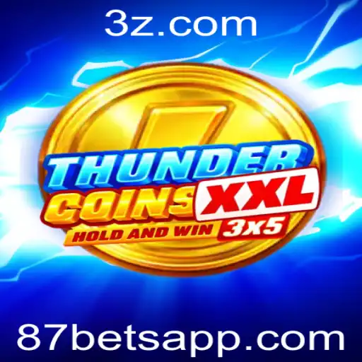 Desvendando ThunderCoinsXxl: O Empolgante Jogo de Apostas 87 Bet